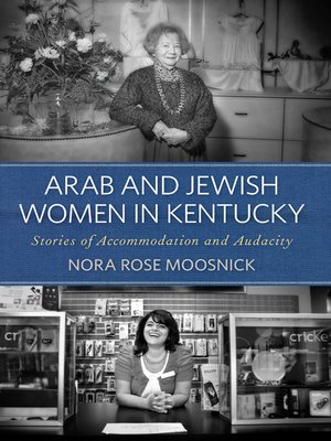 cover image of Arab and Jewish Women in Kentucky
